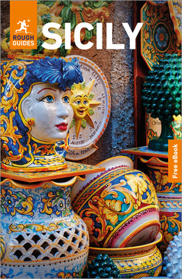 Cover Image for Rough Guides Sicily: Travel Guide with eBook -- Rough Guides, Paperback