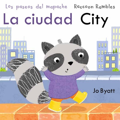 Cover Image for La Ciudad/City -- Jo Byatt, Board Book