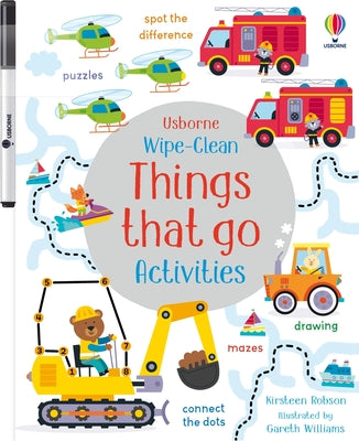 Cover Image for Wipe-Clean Things That Go Activities -- Kirsteen Robson, Paperback