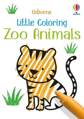 Cover Image for Little Coloring Zoo Animals -- Kirsteen Robson, Paperback