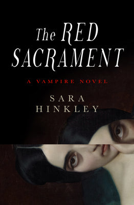 Cover Image for The Red Sacrament -- Sara Hinkley, Paperback