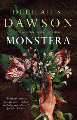 Cover Image for Monstera -- Delilah S. Dawson, Hardcover