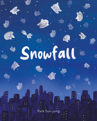 Cover Image for Snowfall -- Sun-Jung Park, Hardcover