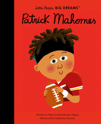 Cover Image for Patrick Mahomes -- Maria Isabel Sanchez Vegara, Hardcover