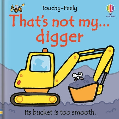 Cover Image for That's Not My Digger... -- Fiona Watt, Board Books