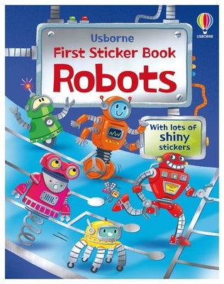 Cover Image for First Sticker Books Robots -- Alice Beecham, Paperback