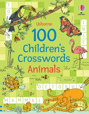Cover Image for 100 Children's Crosswords: Animals -- Phillip Clarke, Paperback