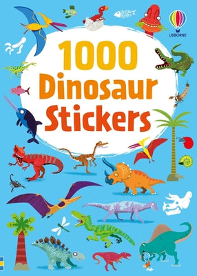 Cover Image for 1000 Dinosaur Stickers -- Fiona Watt, Paperback