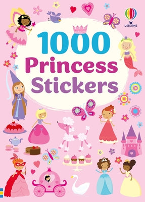 Cover Image for 1000 Princess Stickers -- Lucy Bowman, Paperback