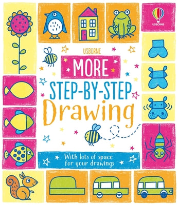 Cover Image for More Step-By-Step Drawing Book -- Candice Whatmore, Paperback