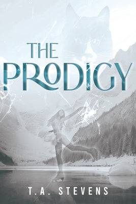 Cover Image for The Prodigy -- T. a. Stevens, Paperback