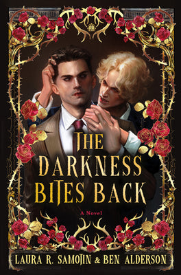 Cover Image for The Darkness Bites Back -- Laura R. Samotin, Paperback
