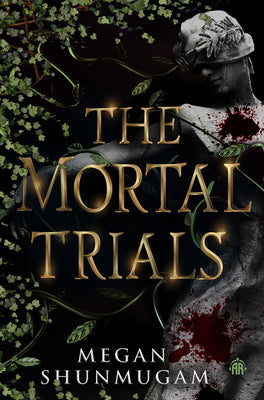 Cover Image for The Mortal Trials -- Megan Shunmugam, Paperback