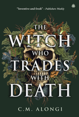 Cover Image for The Witch Who Trades with Death -- C. M. Alongi, Paperback
