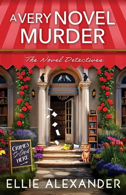 Cover Image for A Very Novel Murder -- Ellie Alexander, Paperback