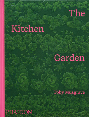 Cover Image for The Kitchen Garden -- Toby Musgrave, Hardcover