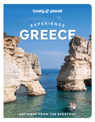 Cover Image for Lonely Planet Experience Greece -- Alexis Averbuck, Paperback