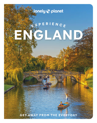 Cover Image for Lonely Planet Experience England -- Catherine Le Nevez, Paperback