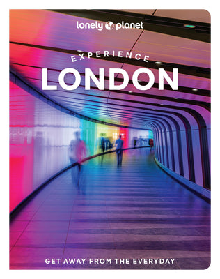 Cover Image for Lonely Planet Experience London -- Tharik Hussain, Paperback
