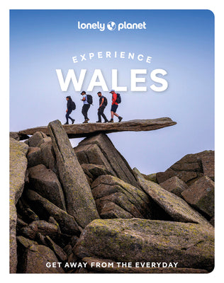 Cover Image for Lonely Planet Experience Wales -- Portia Jones, Paperback