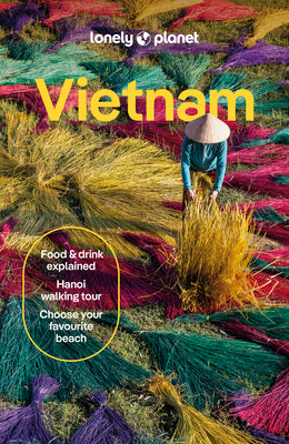 Cover Image for Lonely Planet Vietnam: Plan the Trip of a Lifetime Detailed Itineraries & Maps Insider Tips Covers Hanoi, Northern Vietnam, Southeast Coast and More -- Joshua Zukas, Paperback
