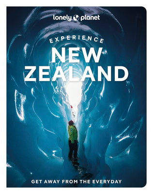 Cover Image for Lonely Planet Experience New Zealand -- Brett Atkinson, Paperback