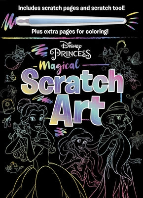 Cover Image for Disney Princess - Magical Scratch Art: With Scratch Tool and Coloring Pages -- Igloobooks, Paperback