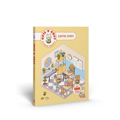 Cover Image for Cute 'n' Cozy Sticker Therapy: Coffee Shops: Over 500 Reusable Stickers! -- Skittledog, Paperback