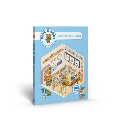Cover Image for Cute 'n' Cozy Sticker Therapy: Convenience Stores: Over 500 Reusable Stickers! -- Skittledog, Paperback