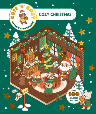 Cover Image for Cute 'n' Cozy Sticker Therapy: Cozy Christmas: Over 500 Reusable Stickers! -- Matthias Orsi, Paperback