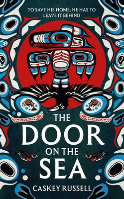 Cover Image for The Door on the Sea -- Caskey Russell, Paperback