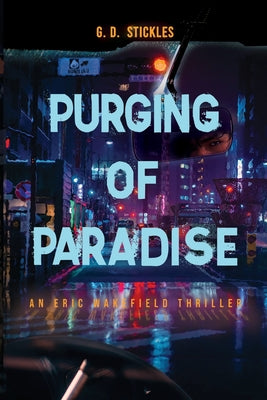 Cover Image for Purging of Paradise -- G. D. Stickles, Paperback