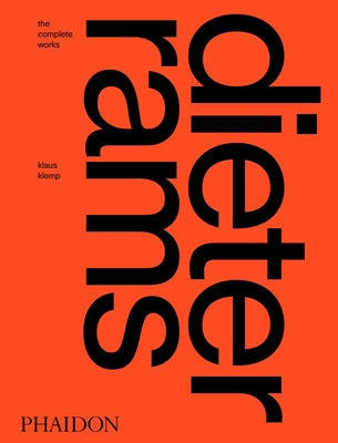 Cover Image for Dieter Rams: The Complete Works -- Klaus Klemp, Hardcover