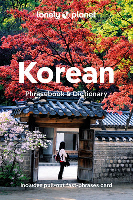 Cover Image for Lonely Planet Korean Phrasebook & Dictionary -- Lonely Planet, Paperback