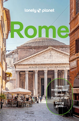 Cover Image for Lonely Planet Rome: Plan the Trip of a Lifetime Detailed Itineraries & Maps Insider Tips Covers Trastevere, Vatican City, Tivoli and More -- Duncan Garwood, Paperback