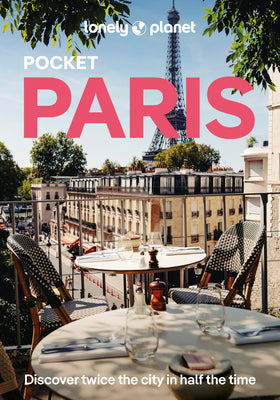 Cover Image for Lonely Planet Pocket Paris: 2026 - 2027 Travel Guide Discover Twice the City in Half the Time Top Sights Maps & Walking Tours Covers Eiffel Tower, Cha -- Mary Winston Nicklin, Paperback