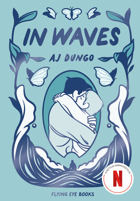 Cover Image for In Waves -- Aj Dungo, Paperback