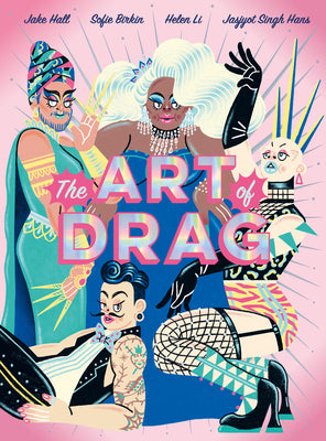 Cover Image for The Art of Drag -- Jake Hall, Paperback