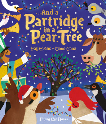 Cover Image for And a Partridge in a Pear Tree -- Jono Ganz, Hardcover
