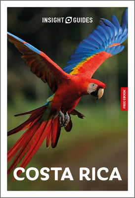 Cover Image for Insight Guides Costa Rica: Travel Guide with eBook: 2026-2027 Culture & Society Must-See Sights Stunning Photos Expert Advice Covers: San José, Arenal -- Insight Guides, Paperback