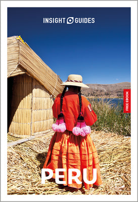 Cover Image for Insight Guides Peru: Travel Guide with eBook -- Insight Guides, Paperback