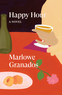 Cover Image for Happy Hour -- Marlowe Granados, Paperback