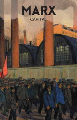 Cover Image for Capital: Volumes One and Two -- Karl Marx, Paperback