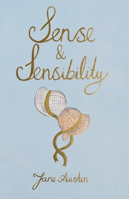 Cover Image for Sense and Sensibility -- Jane Austen, Hardcover
