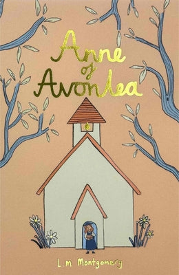 Cover Image for Anne of Avonlea (Collector's Edition) -- Lucy Montgomery, Hardcover