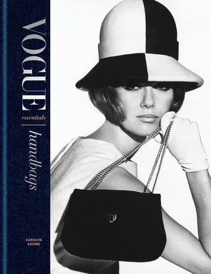 Cover Image for Vogue Essentials: Handbags -- Carolyn Asome, Hardcover