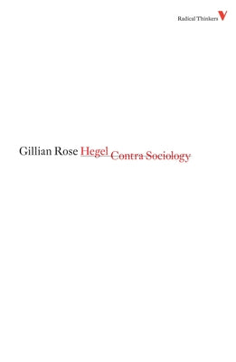 Cover Image for Hegel Contra Sociology -- Gillian Rose, Paperback