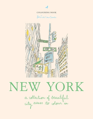 Cover Image for Zoé de Las Cases New York: A Collection of Beautiful City Scenes to Colour in -- Zoé de Las Cases, Hardcover