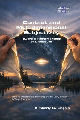 Cover Image for Contact and Multidimensional Subjectivity. Toward a Phenomenology of Disclosure -- Kimberly S. Engels, Paperback