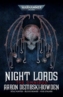 Night Lords -- Aaron Dembski-Bowden, Mass Market Paperback